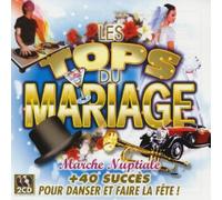 Compilation - Les Tops Du Mariage - Marche Nuptiale Et 40 Succès