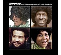 Various Artists Let It Be: Black America Sings Lennon, McCartney and Harris (CD)