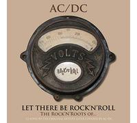 Compilation - Let There Be Rock'N'Roll,The Rock'N'Roots Of Ac/Dc