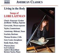 Lori Laitman Living in the Body: Songs of Lori Laitman (CD) Album
