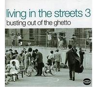Compilation - Living In The Streets 3