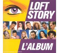 Compilation - Loft Story L'Album