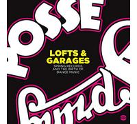 Various Artists Lofts & Garages: Spring Records and the Birth of Danc (Vinyl LP)