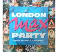 Compilation - London Max Party
