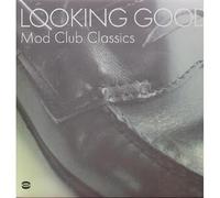 Compilation - Looking Good - Mod Club