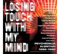 Audio Cd Losing Touch With My Mind: Psychedelia In Britain 1986-1990 / Various (