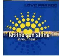 Compilation - Love Parade Let The Sunshine In Your Heart
