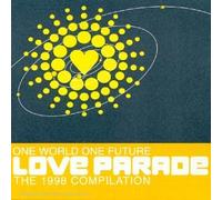 Compilation - Love Parade : One World One Future - The 1998 Compilation