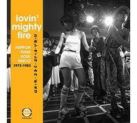 Various Artists Lovin' Mighty Fire: Nippon Funk, Soul, Disco 1973-1983 (CD)