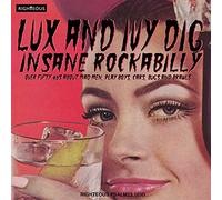Compilation - Lux And Ivy Dig Insane Rockabilly