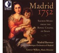 Compilation - Madrid 1752 - Sacred Music From The Roya