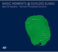 Compilation - Magic Moments At Schloss Elmau