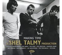Compilation - Making Time. A Shel Talmy Production
