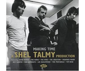 Compilation - Making Time. A Shel Talmy Production
