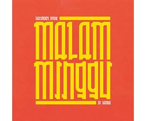 Compilation - Malam Minggu : A Saturday Night In Sunda