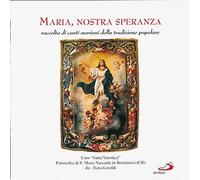 Compilation - Maria Nostra Speranza