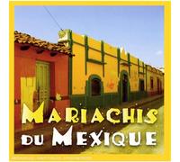Compilation - Mariachis Du Mexique