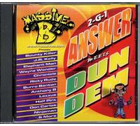 Compilation - Massive B 2g1 Answer Meets Dun