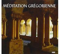 Compilation - Meditation Gregorienne
