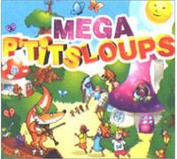 Compilation - Mega P'tits Loups