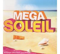 Compilation - Mega Soleil