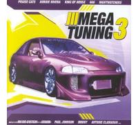 Compilation - Mega Tuning 3