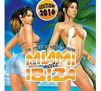 Compilation - Miami Meets Ibiza - 2016