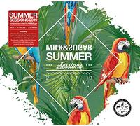 Compilation - Milk & Sugar - Summer Sessions 2019