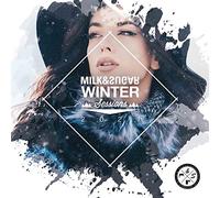 Milk & Sugar - Winter Sessions 2021