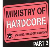 Compilation - Ministry Of Hardcore Part 2
