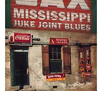 Compilation - Mississippi Juke Joint Blues (9Th Septem