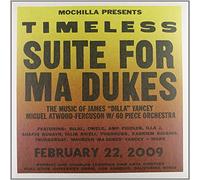 Compilation - Mochilla Presents Timeless Suite For Ma Dukes