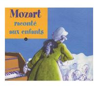 Compilation - Mozart Raconte Aux Enfants