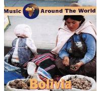 Compilation - Music Around The World : Bolivia