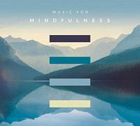 Compilation - Music For Mindfulness (2017)(45 Brani Per Meditare)