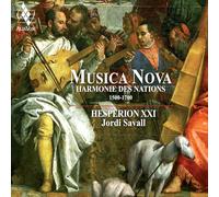 Hesperion XXI Musica Nova: Harmonie Des Nations 1500-1700 (CD) Hybrid