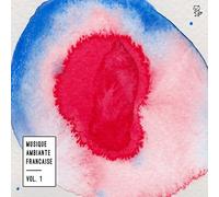 Compilation - Musique Ambiente Francaise Vol.1