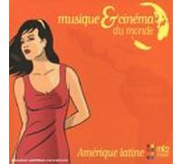 compilation - musique et cinema du monde : argentine / mexique
