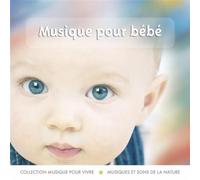 Compilation - Musique Pour Bébé