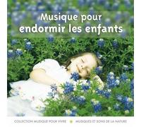 Compilation - Musique Pour Endormir Les Enfants