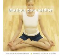 Compilation - Musique Pour Méditer