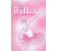 Compilation - My First Ballet Collection