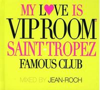 My Love Is Vip Room - Saint Tropez - Various Artists (Audio cd)