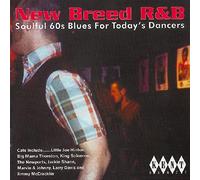 Various Artists New Breed R&B: Soulful 60s Blues For Today's Dancers (CD) Album