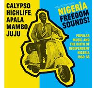 Compilation - Nigeria Freedom Sounds