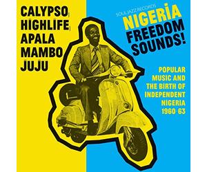 Compilation - Nigeria Freedom Sounds