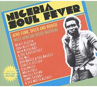 Nigeria Soul Fever Afro Funk, Discoand Boogie: West African - ... (Audio cd)