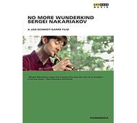 Music Dvd Sergei Nakariakov: No More Wunderkind