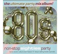 Compilation - Non-Stop Eighties Party