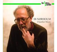 Compilation - Norholm: Chamber Music 2
